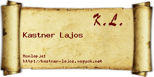 Kastner Lajos névjegykártya